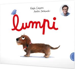 Lumpi 1: Lumpi von Caspers,  Ralph, Jackowski,  Amélie