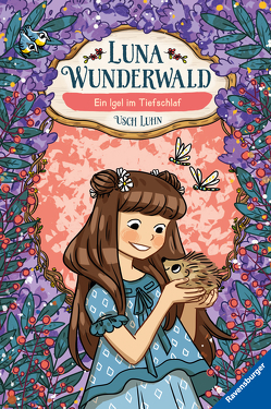 Luna Wunderwald, Band 8: Ein Igel im Tiefschlaf von Brenner,  Lisa, Luhn,  Usch