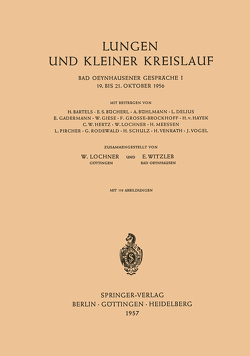 Lungen und Kleiner Kreislauf von Lochner,  Wilhelm, Witzleb,  Erich