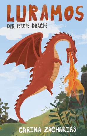 Luramos – Der letzte Drache von Zacharias,  Carina