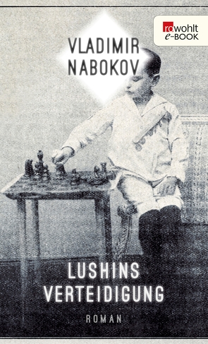 Lushins Verteidigung von Nabokov,  Vladimir, Schulte,  Dietmar, Zimmer,  Dieter E.