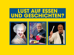 Lust auf Essen und Geschichten? von Becker,  Michael