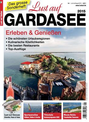 Lust auf Gardasee 2015 – Erleben & Genießen