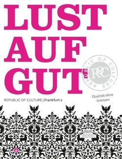 Lust auf Gut von Beck,  Alexander, Feicht,  Thomas, Schecker,  Gitta