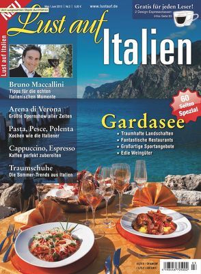 Lust auf Italien – Gardasee 3/2013