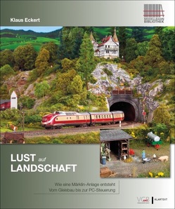 Lust auf Landschaft von Eckert,  Klaus