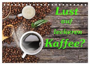 Lust auf leckeren Kaffee? (Tischkalender 2024 DIN A5 quer), CALVENDO Monatskalender von Kirsch,  Gunter