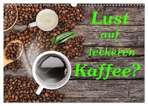 Lust auf leckeren Kaffee? (Wandkalender 2024 DIN A3 quer), CALVENDO Monatskalender von Kirsch,  Gunter