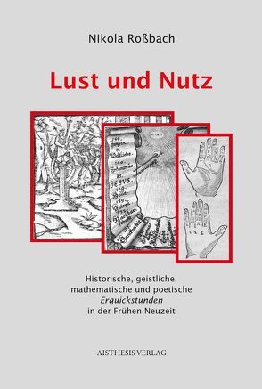 Lust und Nutz von Rossbach,  Nikola