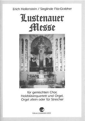 Lustenauer Messe von Fitz-Grabher,  Sieglinde, Hollenstein,  Erich