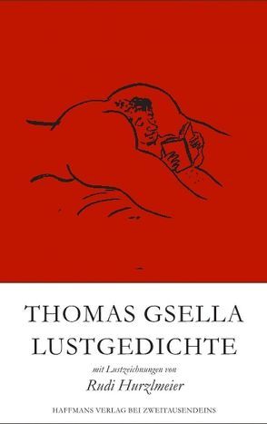 Lustgedichte & Lustzeichnungen von Gsella,  Thomas, Hurzlmeier,  Rudi