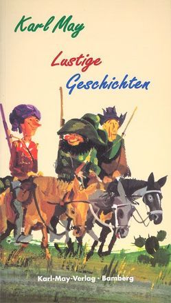 Lustige Geschichten von Hoffmann,  Rudi, May,  Karl