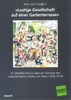 ‚Lustige Gesellschaft auf einer Gartenterrasse‘ von Criegern,  Axel von