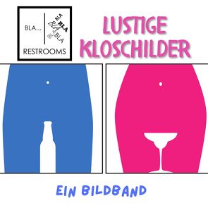 Lustige Kloschilder von Gruber,  Stefan