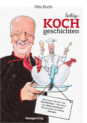 Lustige Kochgeschichten von Breitner,  Paul, Hanitzsch,  Dieter, Koch,  Otto, Kotteder,  Franz