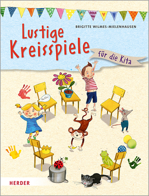 Lustige Kreisspiele von Jäger,  Katja, Wilmes-Mielenhausen,  Brigitte