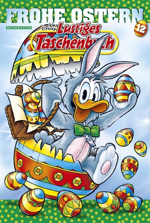 Lustiges Taschenbuch Frohe Ostern 12 von Disney,  Walt