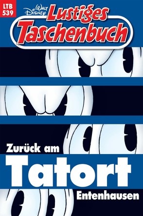 Lustiges Taschenbuch Nr. 539 von Disney,  Walt