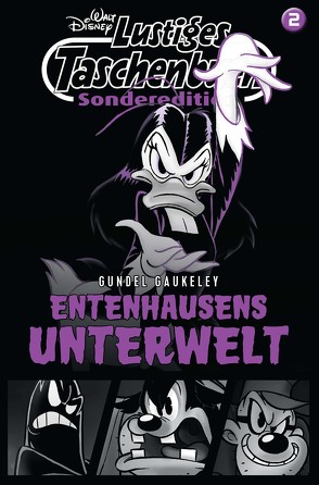 Lustiges Taschenbuch Sonderedition Entenhausens Unterwelt Nr. 2 von Disney,  Walt