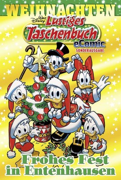 Lustiges Taschenbuch Weihnachten eComic Sonderausgabe 01 von Camerini,  Valentina, Castellan (Casty),  Andre, Castellan (Casty),  Andrea, Mazzarello,  Marco, Soldati,  Giampaolo, Venerus,  Matteo