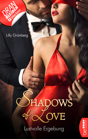 Lustvolle Ergebung – Shadows of Love von Grünberg,  Lilly