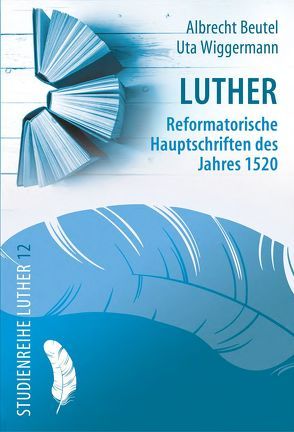 Luther von Beutel,  Albrecht, Wiggermann,  Uta