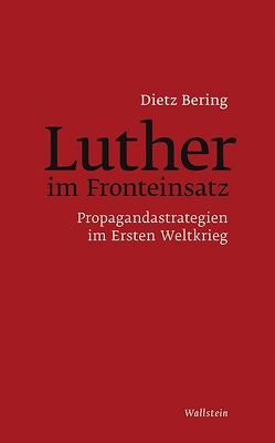 Luther im Fronteinsatz von Bering,  Dietz