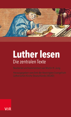 Luther lesen von Jung,  Martin H.