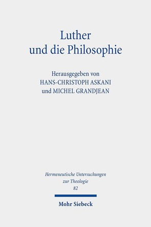 Luther und die Philosophie von Askani,  Hans-Christoph, Grandjean,  Michel