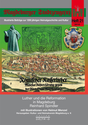 Luther und die Reformation in Magdeburg von Spindler,  Reinhard