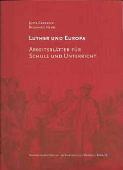 Luther und Europa von Carrasco,  Justa, Neebe,  Reinhard