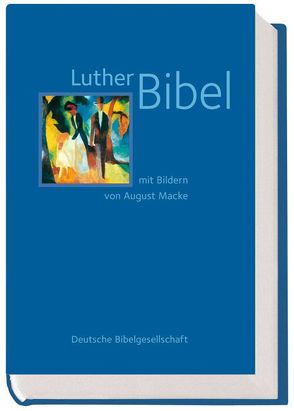 Lutherbibel von Macke,  August