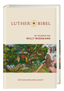 Lutherbibel mit Bildern von Willy Wiedmann. Mit Apokryphen und Familienchronik. Altes und Neues Testament mit den schönsten Bibel-Bildern des Stuttgarter Künstlers auf 36 Farbseiten. von Luther,  Martin, Wiedmann,  Willy