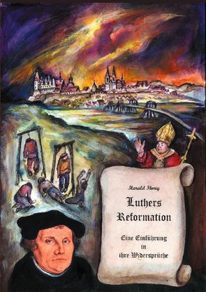 Luthers Reformation von Ihmig,  Harald