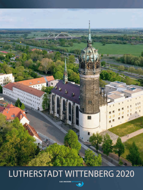 Lutherstadt Wittenberg 2020 von Elbe Druckerei Wittenberg GmbH