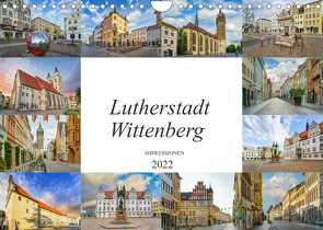 Lutherstadt Wittenberg Impressionen (Wandkalender 2022 DIN A4 quer) von Meutzner,  Dirk