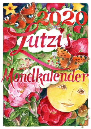 Lutzis Mondkalender kurz 2020 von Lutzenberger,  Andrea