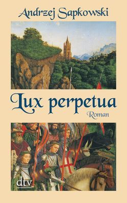 Lux perpetua von Samborska,  Barbara, Sapkowski,  Andrzej