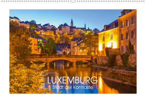 LUXEMBURG Stadt der Kontraste (Wandkalender 2021 DIN A2 quer) von Dieterich,  Werner