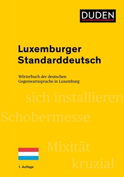 Luxemburger Standarddeutsch von Sieburg,  Heinz