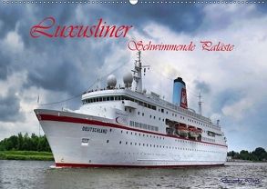 Luxusliner Schwimmende Paläste (Wandkalender 2018 DIN A2 quer) von Djeric,  Dusanka