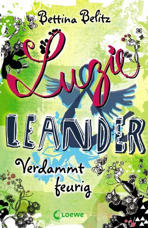 Luzie & Leander 2 – Verdammt feurig von Belitz,  Bettina