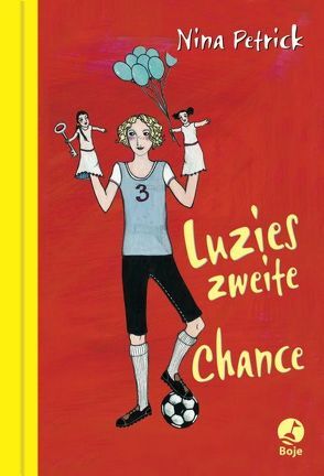 Luzies zweite Chance von Petrick,  Nina