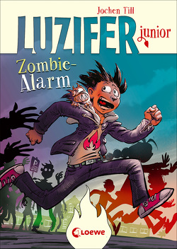 Luzifer junior (Band 12) – Zombie-Alarm von Frey,  Raimund, Till,  Jochen