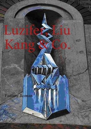 Luzifer, Liu Kang & Co. von Manolito,  M, PUBLICATIONS SICaP