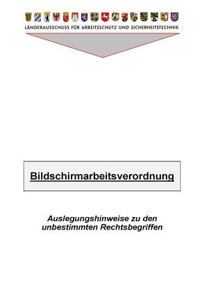 LV 14 Handlungsanleitung zur Beurteilung der Arbeitsbedingungen bei der Bildschirmarbeit von Gruda,  Hans J, Mohr,  Detlev, Palm,  Klaus, Pernack,  Ernst F