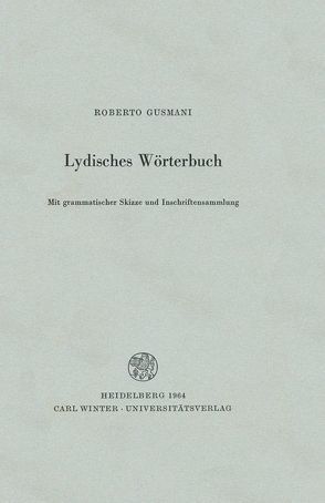 Lydisches Wörterbuch von Gusmani,  Roberto