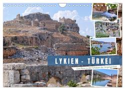 Lykien – Türkei, eine Reise zu den Schätzen der Vergangenheit (Wandkalender 2024 DIN A4 quer), CALVENDO Monatskalender von Kruse,  Joana