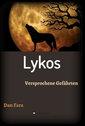 Lykos von Fara,  Dan