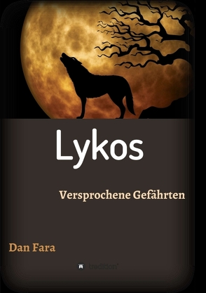 Lykos von Fara,  Dan